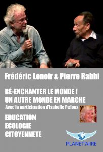 FrédéricLenoir&PierreRabhi